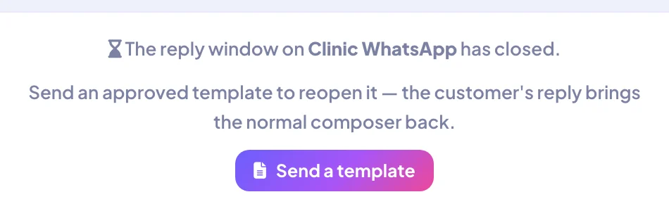 CR8 CRM notice that the WhatsApp reply window has closed, with a Send a template button to reopen the conversation